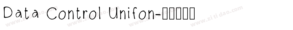 Data Control Unifon字体转换